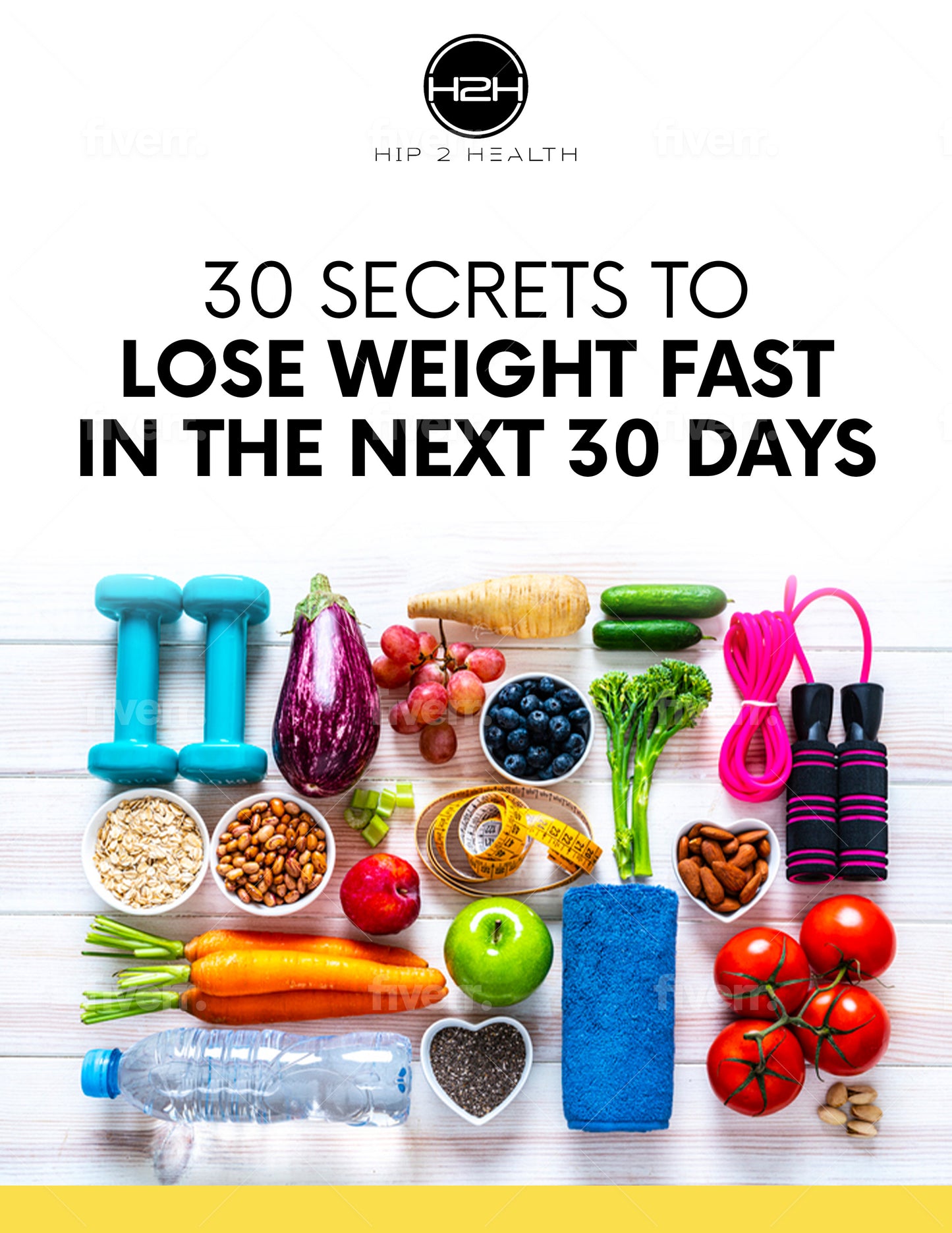 30 SECRETS To Lose Weight Fast In 30 Days EBOOK
